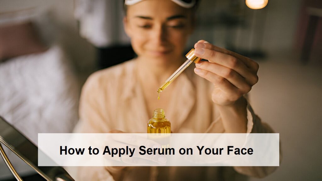Buy Affordable Are You Applying Your Face Serum the Right Way? in London, UK